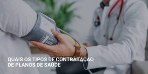 Quais os tipos de planos de saúde?