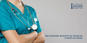ANS suspende reajuste em planos de saúde